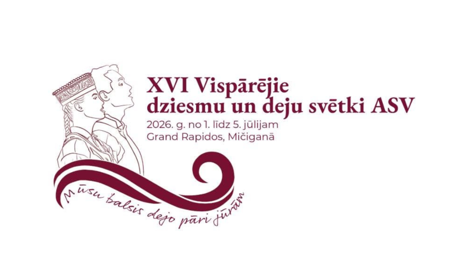 XVI Vispārējo dziesmu un deju svētku ASV vizuālā identitāte. Attēlā redzami stilizēti tautastērpā tērptas sievietes un vīrieša silueti, kā arī uzraksts: "XVI Vispārējie dziesmu un deju svētki ASV", "2026. g. no 1. līdz 5. jūlijam, Grand Rapidos, Mičiganā" un svētku devīze "Mūsu balsis dejo pāri jūrām".