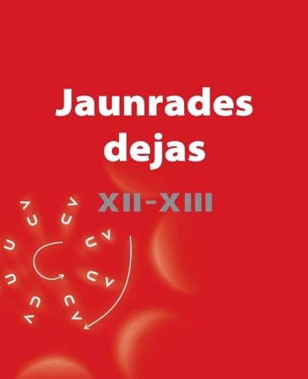 Jaunrades dejas XII-XIII