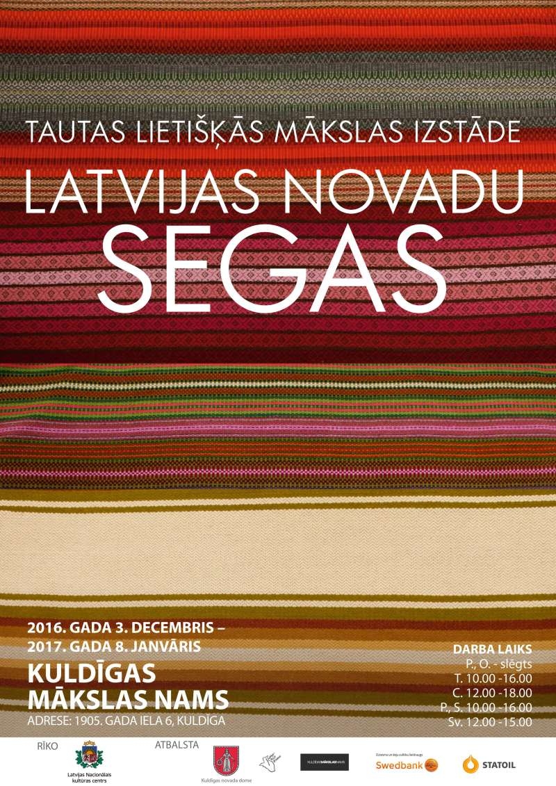 Tautas lietišķās mākslas izstāde “Latvijas novadu segas”.