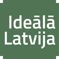 IDEĀLĀ LATVIJA