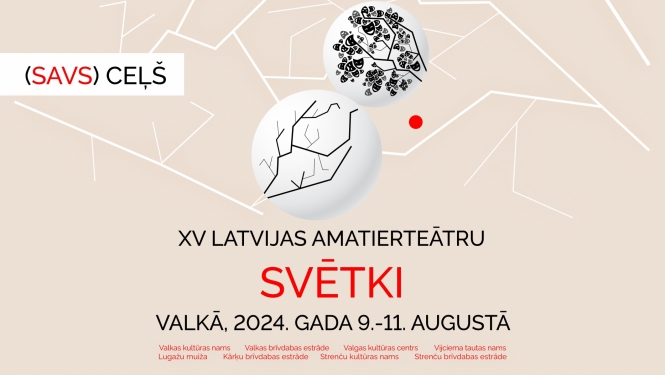 XV Latvijas amatierteātru svētki