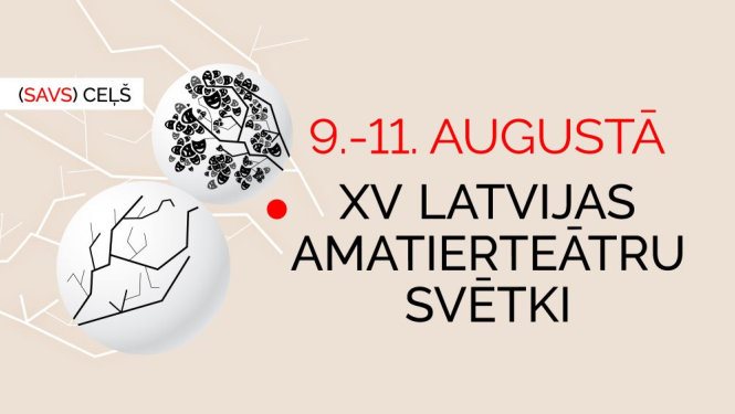 XV Latvijas amatierteātru svētki