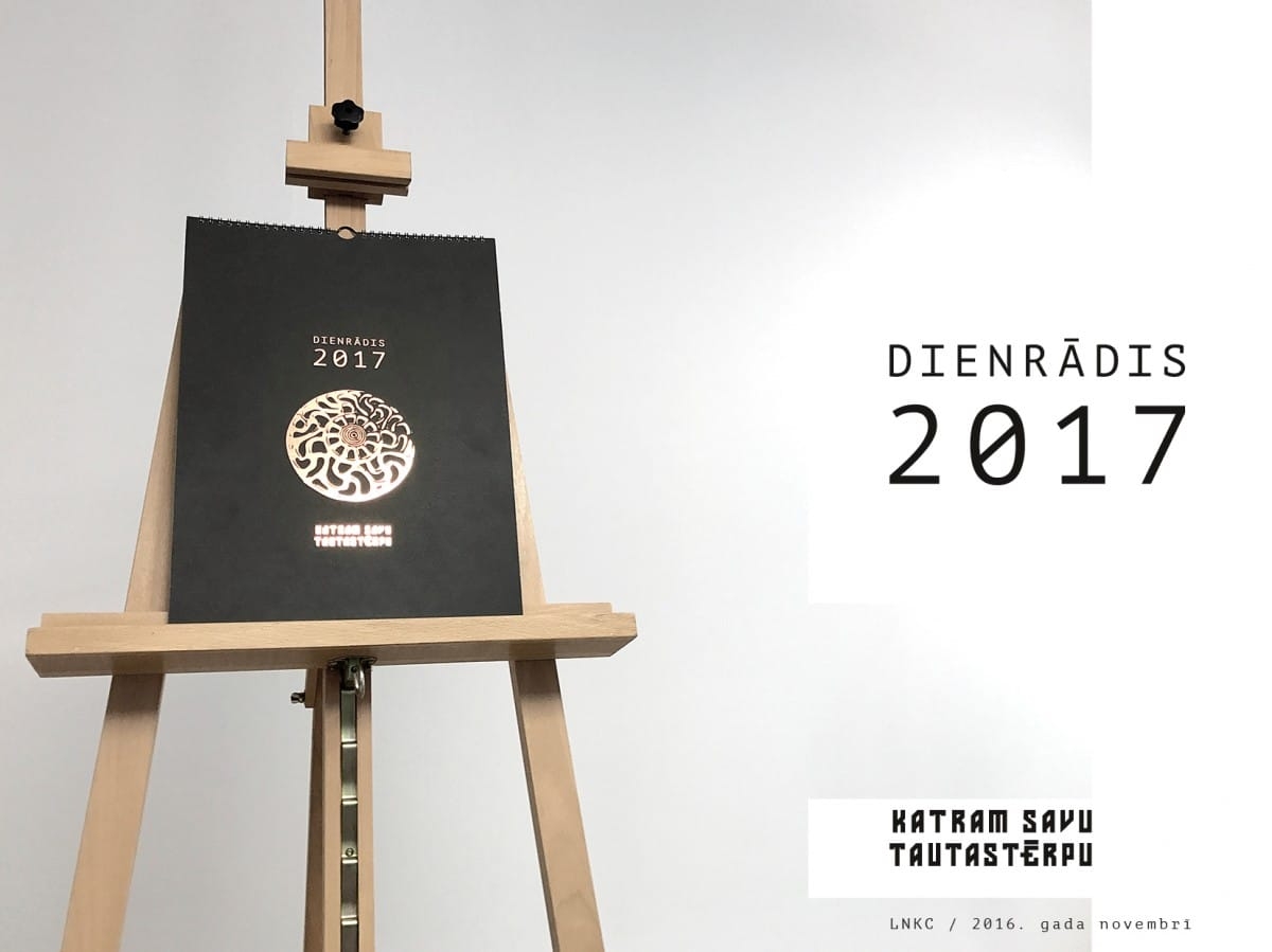 "Katram savu tautastērpu" kalendāra un plānotāja "Dienrādis 2017" atklāšana