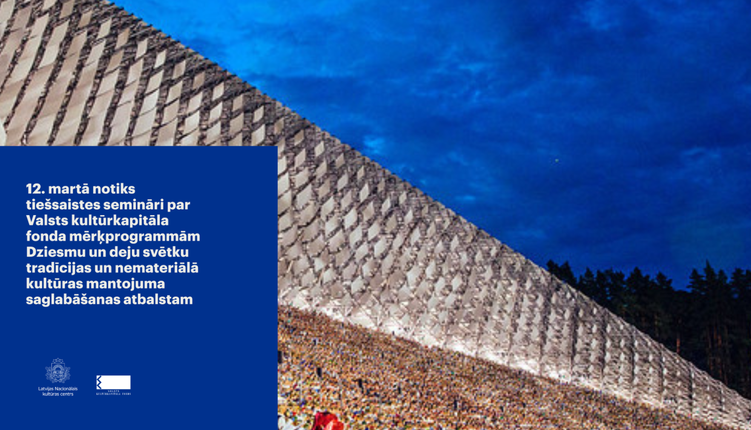 Dziesmu svētku estrāde vakarā