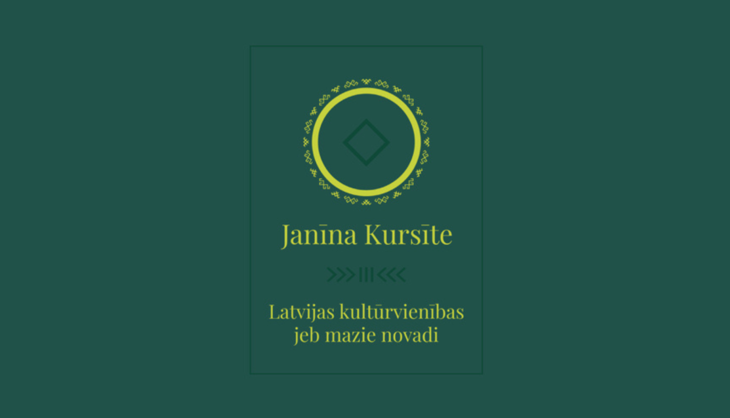 Janīnas Kursītes jaunās grāmatas vāciņš zaļā krāsā